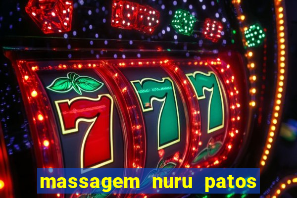 massagem nuru patos de minas